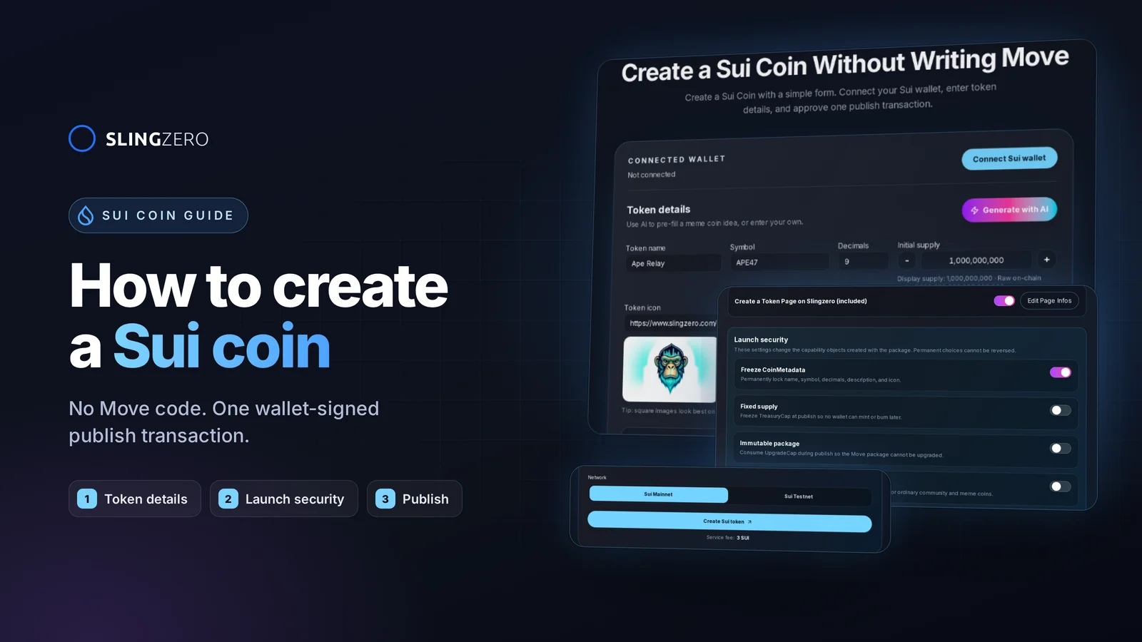 How to create a Sui coin: Slingzero Sui Coin Creator form, launch security settings, and Create Sui token button